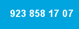 923 858 17 07